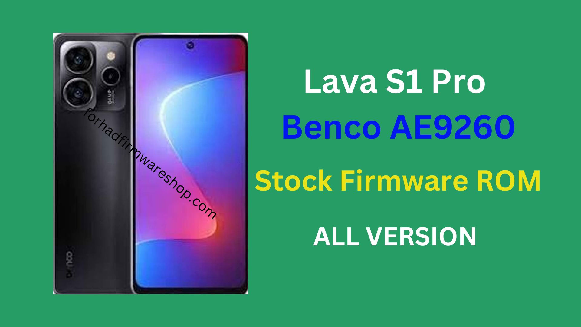 Lava Benco S1 Pro AE9260 Stock Firmware ROM (Flash File)