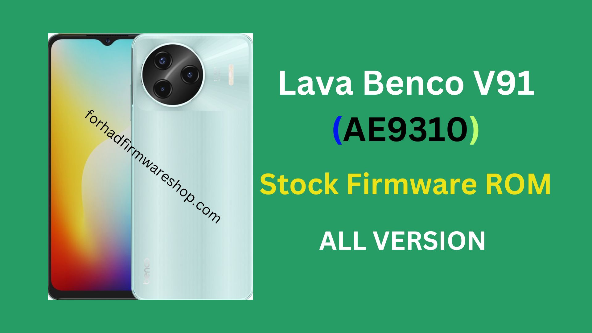 Lava Benco V91 AE9310 Stock Firmware ROM (Flash File)