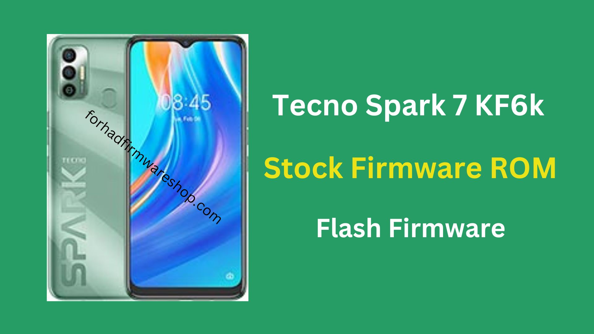 Tecno Spark 7 KF6k Stock Firmware ROM (Flash File)